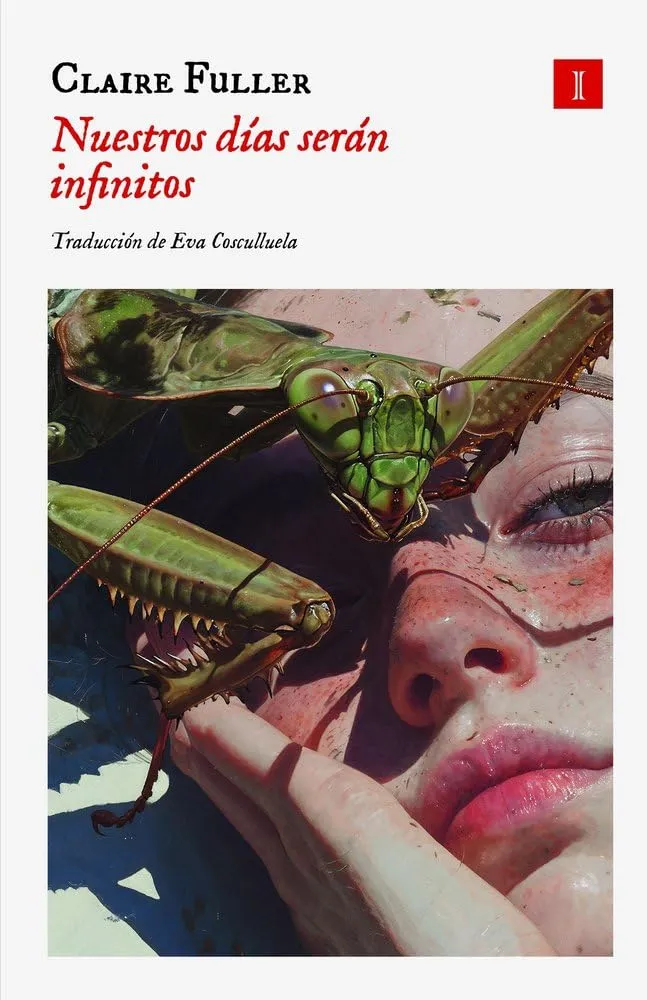 Nuestros días serán infinitos by Claire Fuller